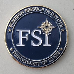 FOREIGN SERVICE INSTITUTE - Challenge Coin