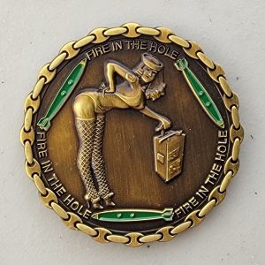 FIRE IN THE HOLE - NAVY EOD NW - Challenge Coin