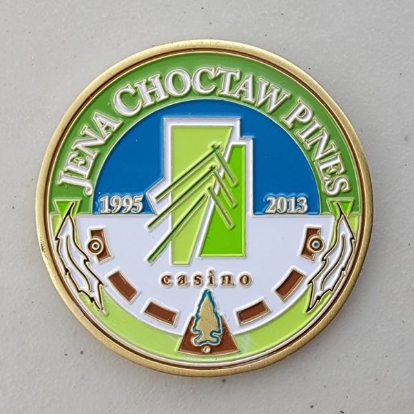 JENA CHOCTAW PINES CASINON - Challenge Coin