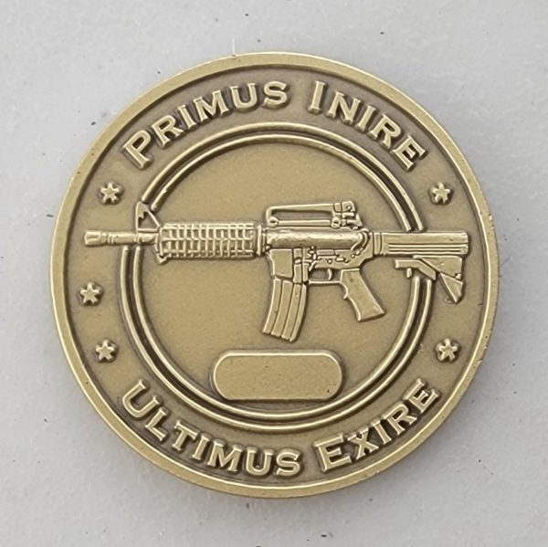 PRIMUS INIRE ULTIMUS EXIRE - Challenge Coin - Image 2