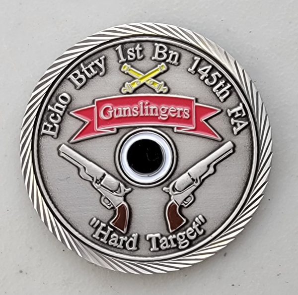Echo Btry 1st Bn 145th FA - Gunslingers - Challenge Coin