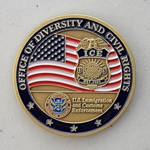 ICE - OFFICE OF DIVERSITY AND CIVIL RIGHTS - Challenge Coin