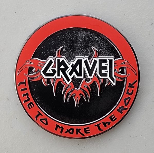 GRAVEL HARD ROCK - Challenge Coin