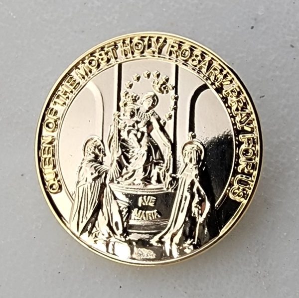 QUEEN OF THE MOST HOLY ROSARY PRAY FOR US - Lapel Pin