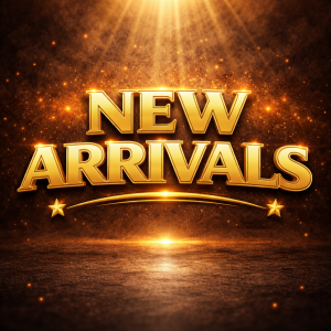 NEW ARRIVALS